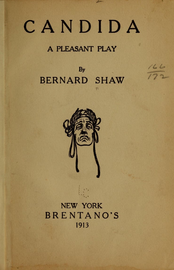 Candida: A Pleasant Play;Shaw, Bernard, Bernard Shaw Library.