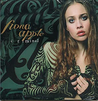 Fiona Apple: Criminal