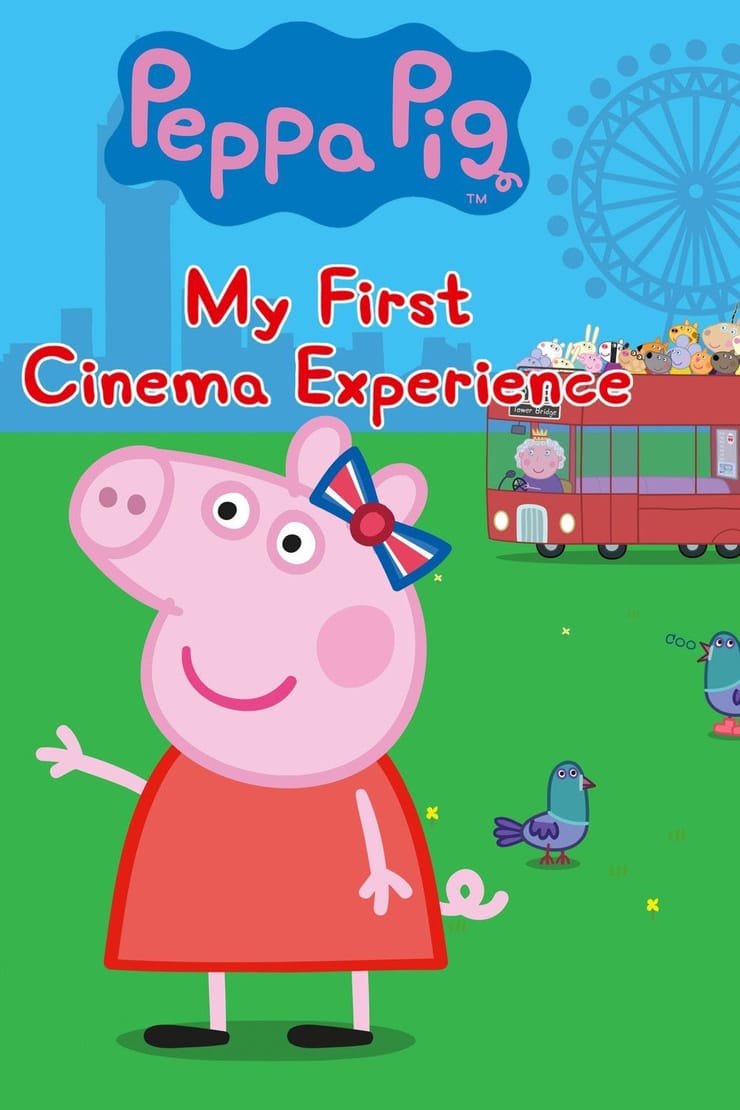 Peppa Pig: My First Cinema Experience