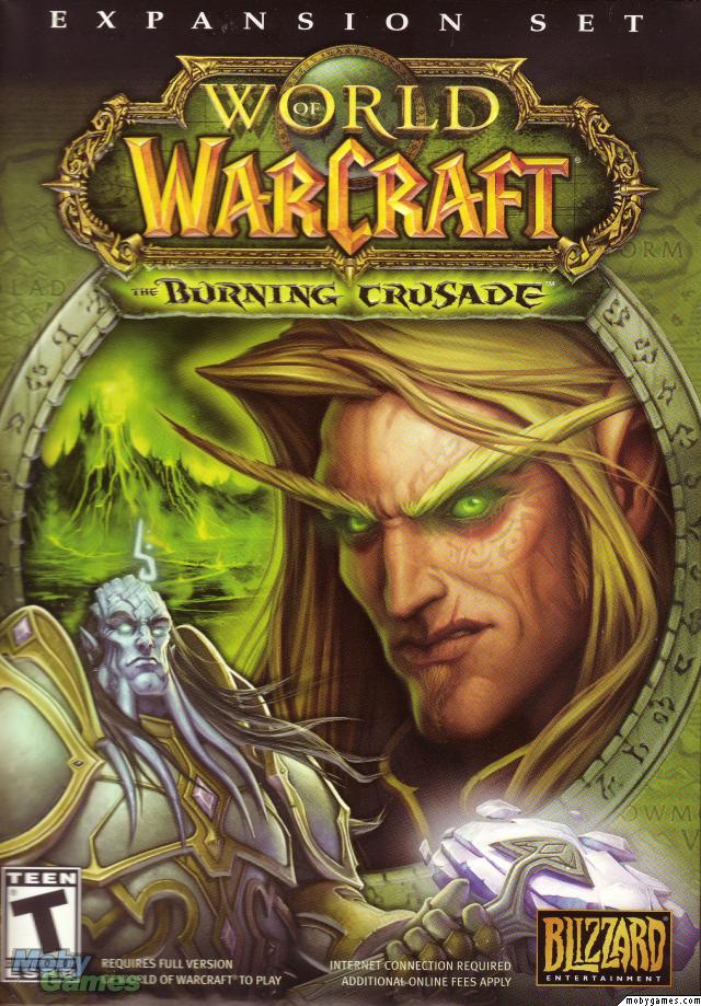 World Of Warcraft: The Burning Crusade