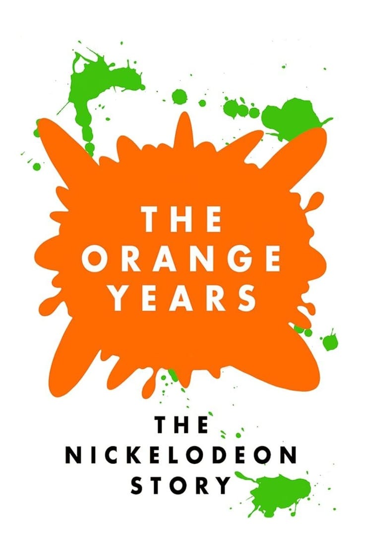 The Orange Years: The Nickelodeon Story