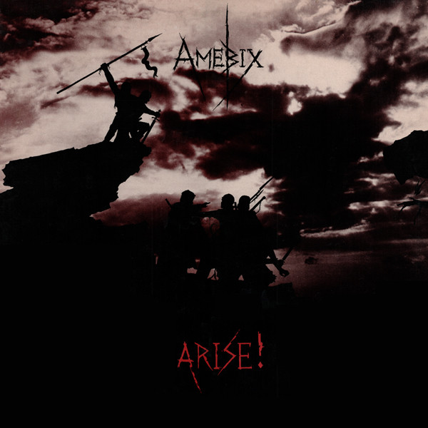 Arise! Arise!