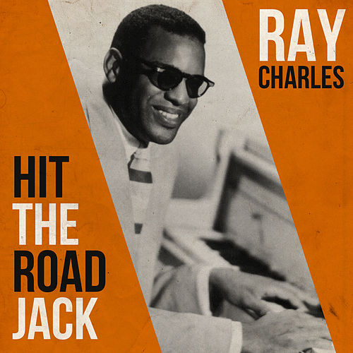 Hit the Road Jack 