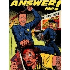 Answer Me! (The First Three) Answer Me! (The First Three)