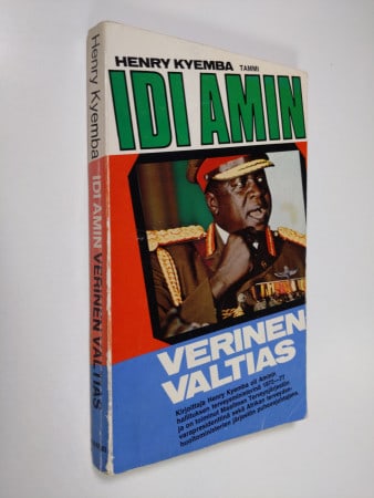 Idi Amin: verinen valtias