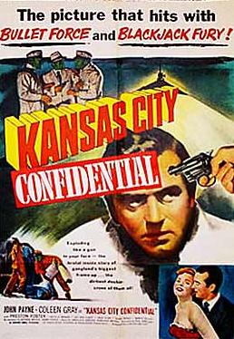 Kansas City Confidential (1952) Kansas City Confidential (1952)