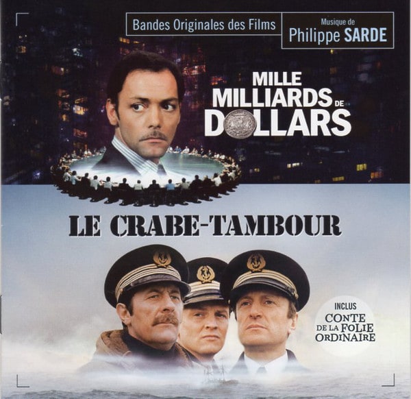 Mille Milliards De Dollars / Conte De La Folie Ordinaire / Le Crab-tambour