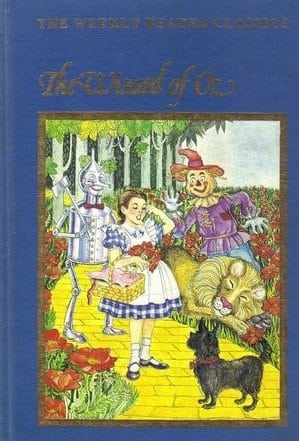 Weekly Reader Books Presents the Wizard of Oz By L. Frank Baum