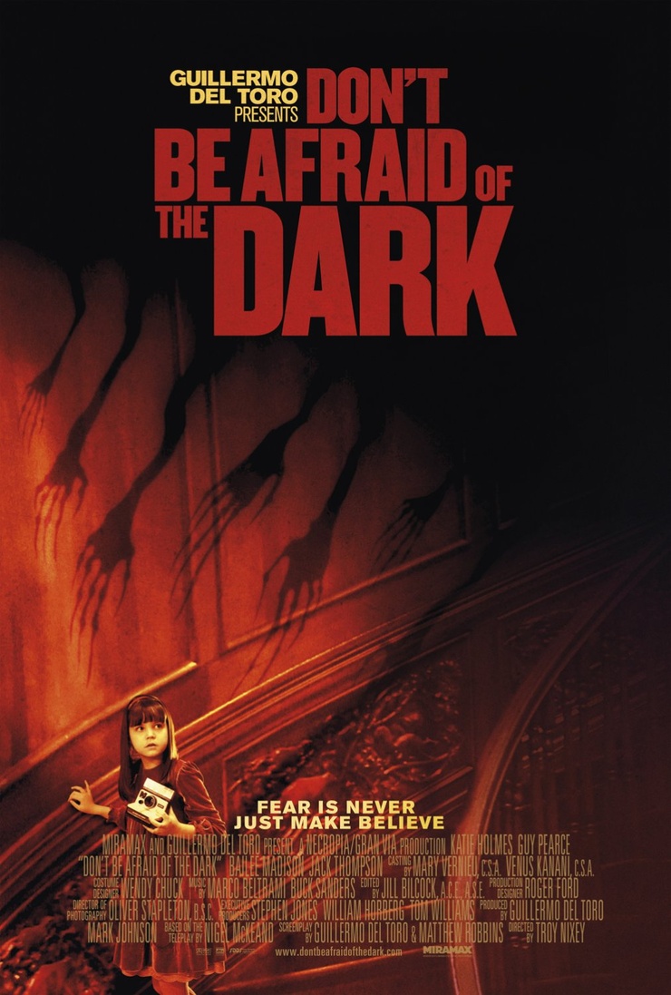Don't Be Afraid Of The Dark Don't Be Afraid Of The Dark