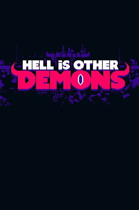 Hell is Other Demons