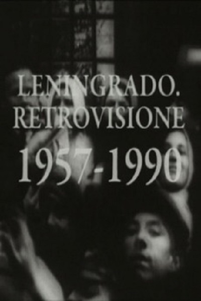 Leningrad Retrospective