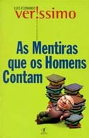 As Mentiras Que Os Homens Contam