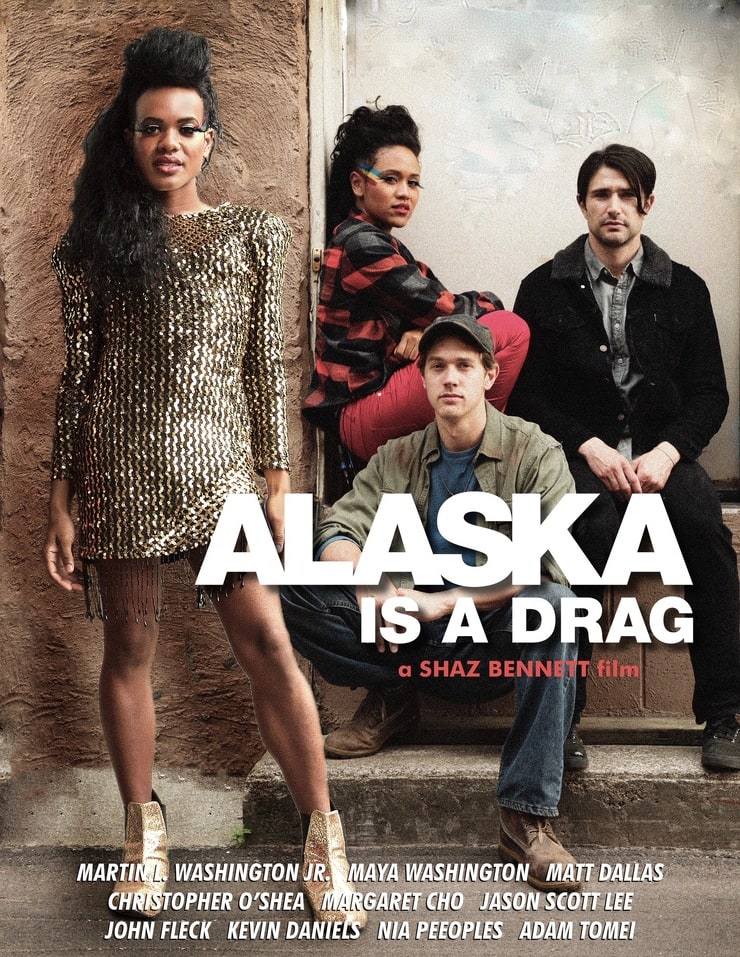 Alaska Is a Drag