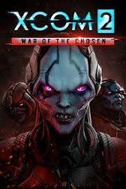 XCOM 2: War of the Chosen