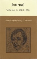 Journal 5: 1952-1953 (The Writings of Henry D. Thoreau)