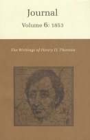 Journal 6: 1853 (The Writings of Henry D. Thoreau)