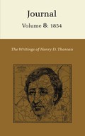 Journal 8: 1954 (The Writings of Henry D. Thoreau)