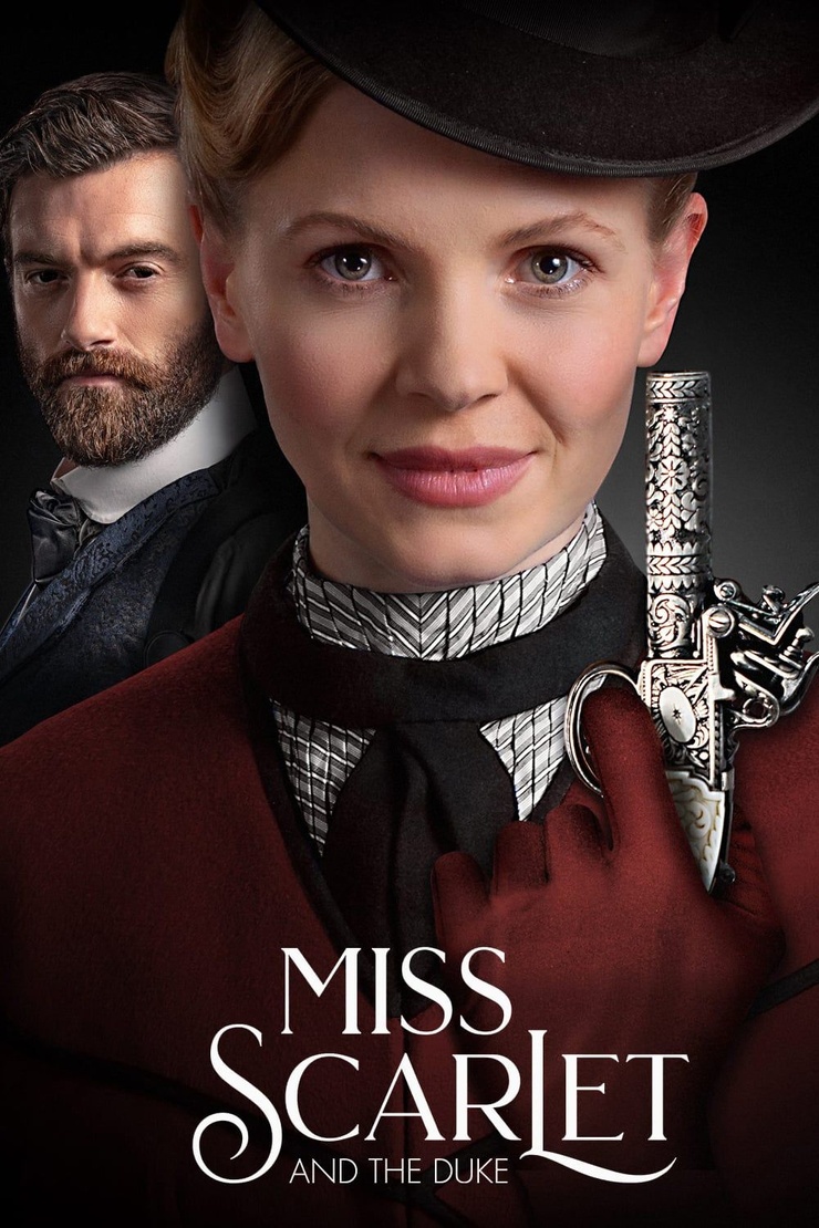 Miss Scarlet & the Duke