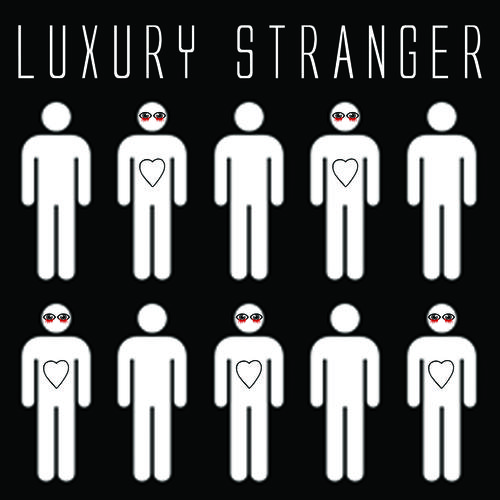 Luxury Stranger