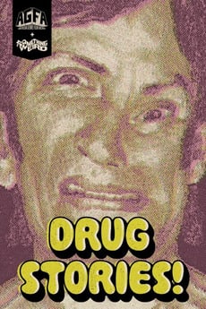 Drug Stories!