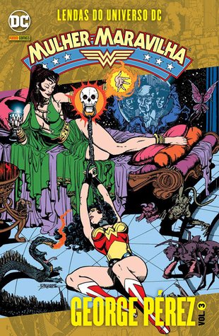 Mulher Maravilha - Lendas do Universo DC, Vol. 3