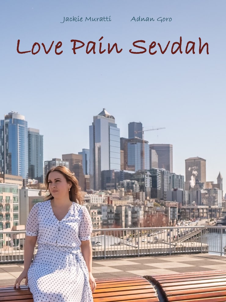 Love Pain Sevdah