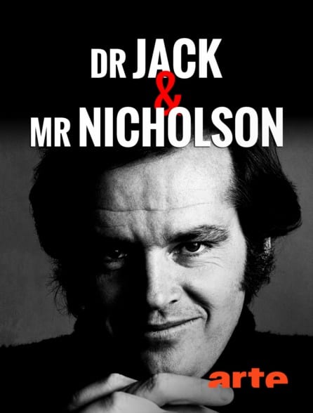 Dr. Jack and Mr. Nicholson