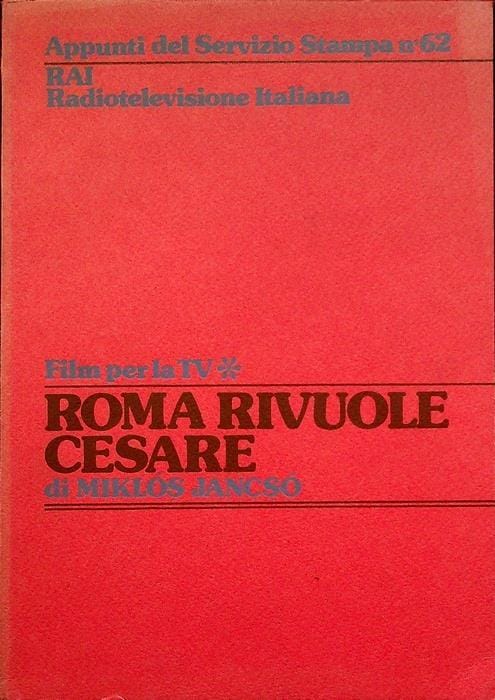 Roma rivuole Cesare