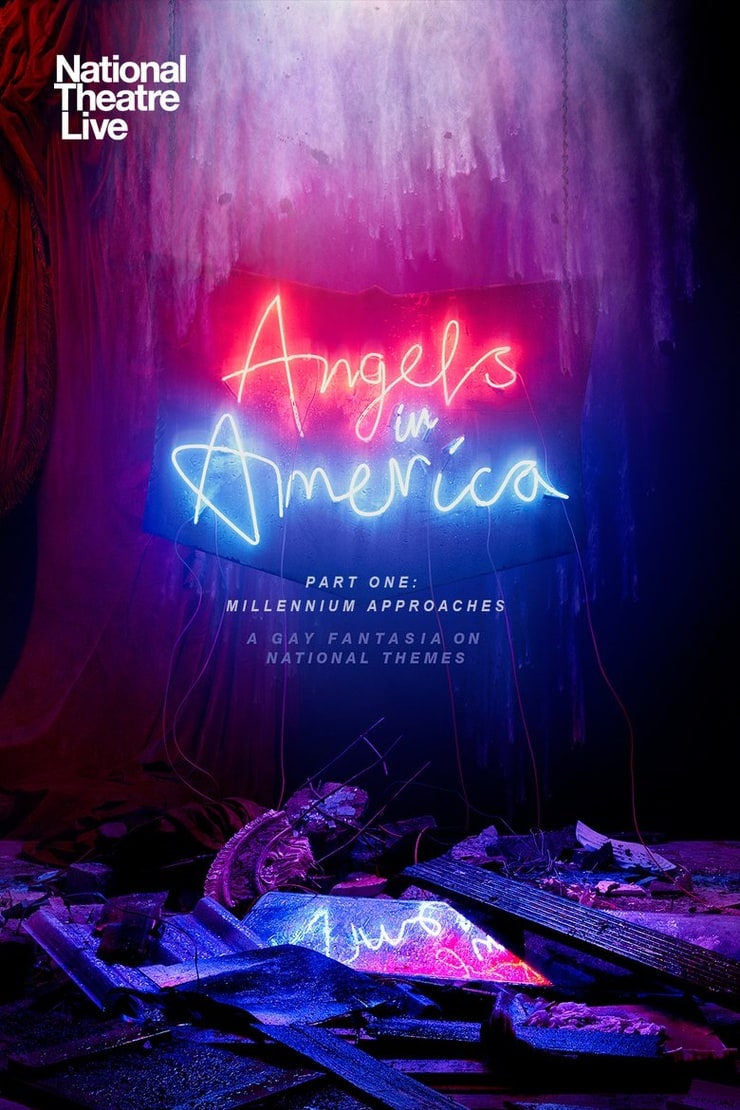 Angels in America Part One - Millennium Approaches