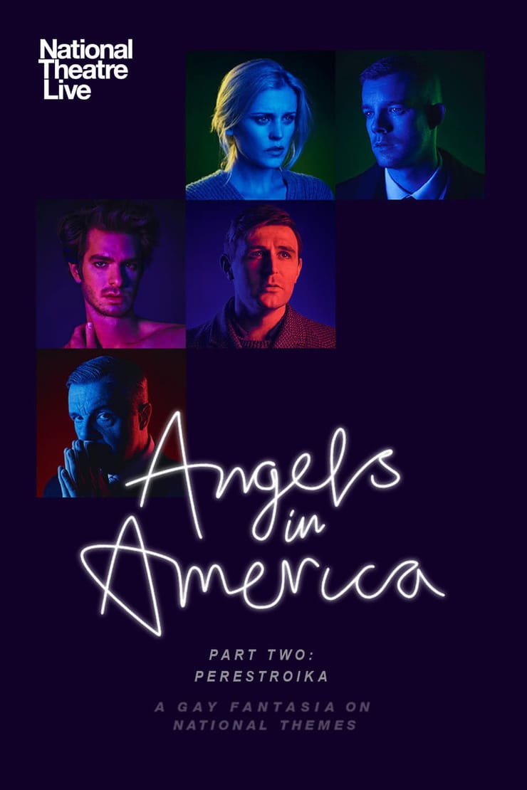 Angels in America Part Two - Perestroika