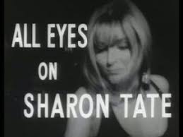 All Eyes on Sharon Tate