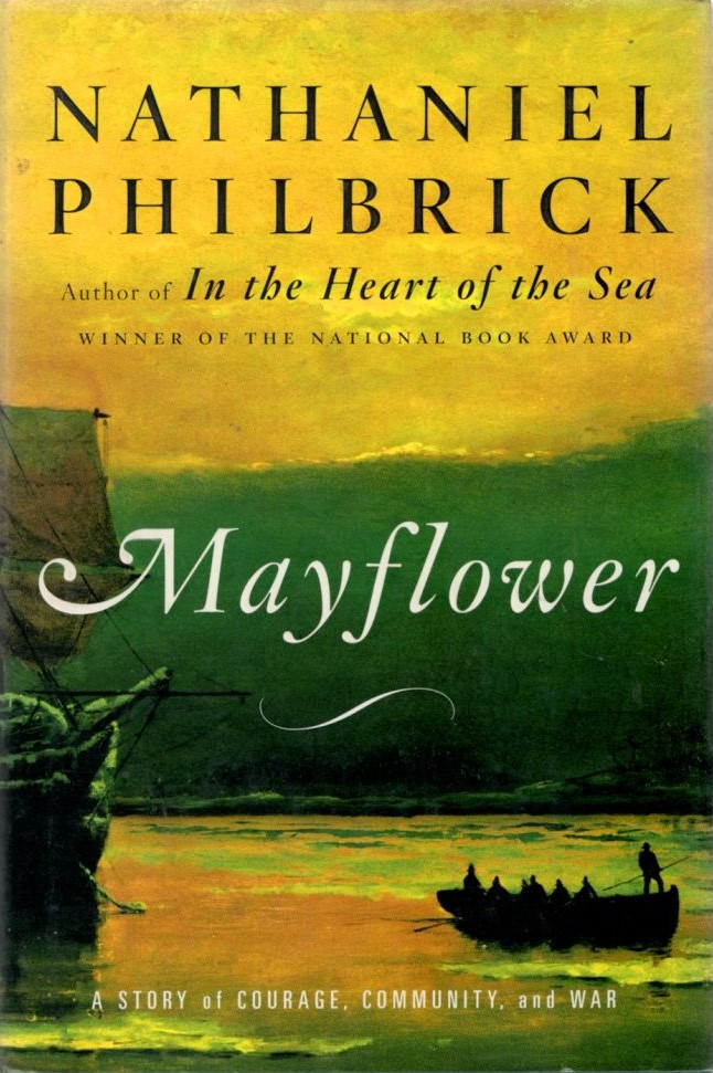 Mayflower: A Story of Courage, Community, and War