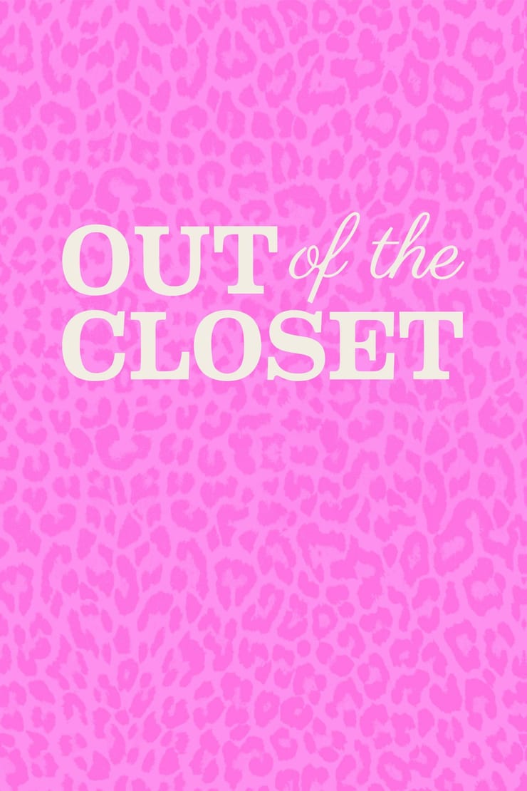 Out of the Closet