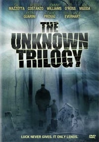 The Unknown Trilogy