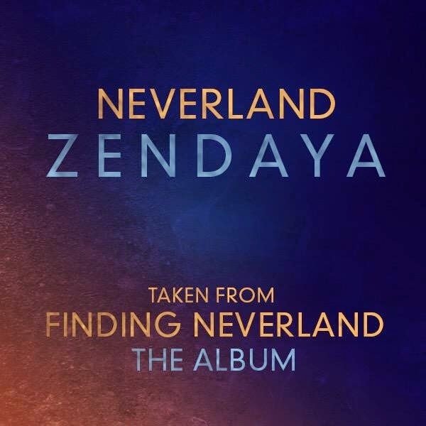 Zendaya: Neverland