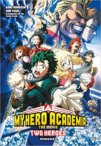 My Hero Academia the Movie: The Two Heroes