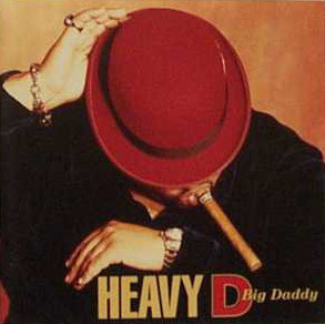 Big Daddy (Heavy D)