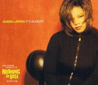 It's Alright (Quene Latifah)