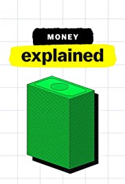 Money, Explained