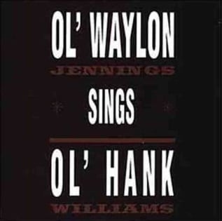 Ol' Waylon Sings Ol' Hank
