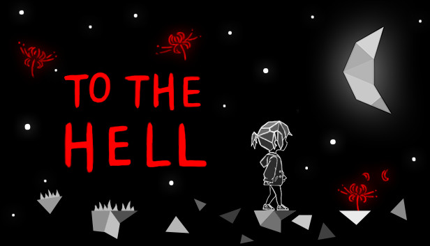 To the Hell