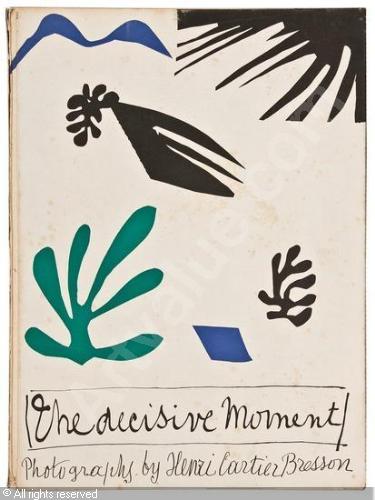 The Decisive Moment: Photography by Henri Cartier-Bresson