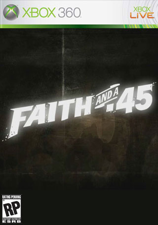 Faith and a .45 (Canceled)