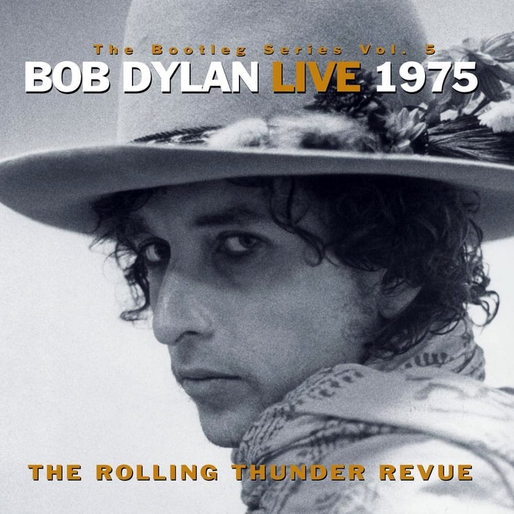 Bob Dylan Live 1975: The Rolling Thunder Revue: The Bootleg Series Vol. 5
