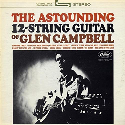 The Astounding 12-String Guitar of Glen Campbell