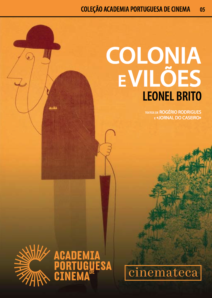 Colónia e Vilões