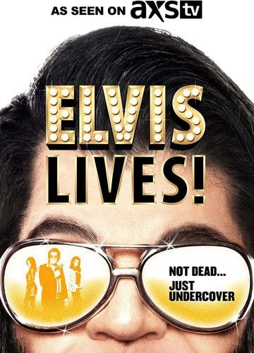 Elvis Lives!