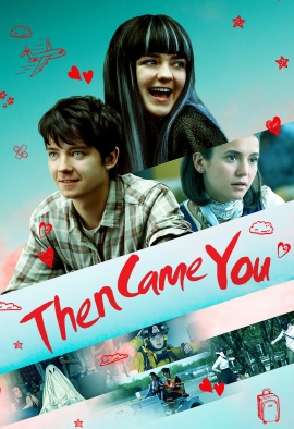 Then Came You