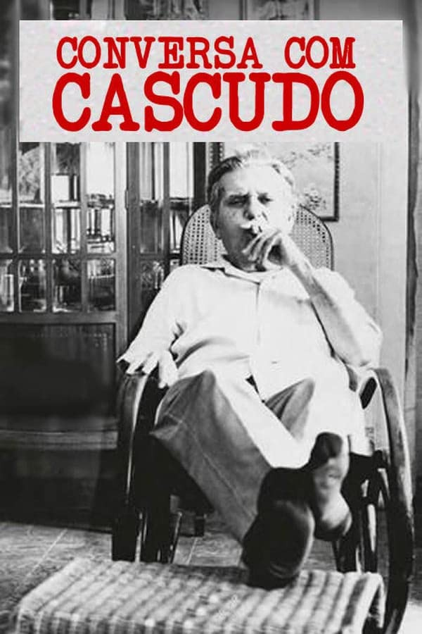 Conversa com Cascudo