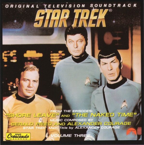 Star Trek - Original Television Soundtracks Vol 3: Shore Leave & The Naked Time